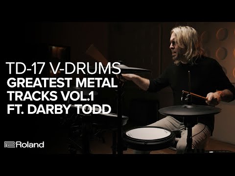 Roland TD-17 V-Drums Kit Pack | Greatest Metal Tracks Vol. 1 (Feat. Darby Todd)