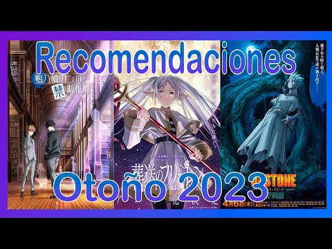 Recomendaciones Temporada Otoño 2023