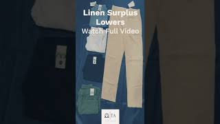 Surplus Linen Lowers | New Collection #surplus