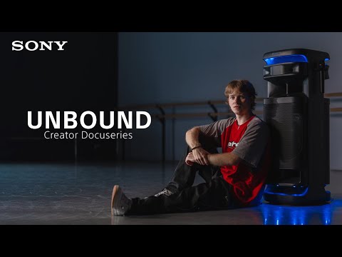 Sony | UNBOUND | Creator Docuseries