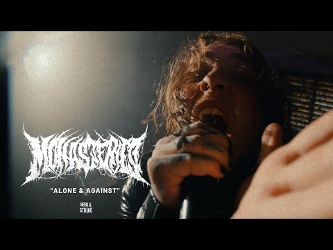 Monasteries - "Alone & Against" (Official Music Video)