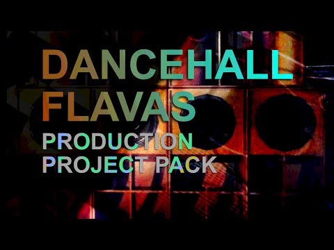 2020 dancehall beat | Dancehall production project pack