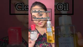 💧 Micellar Water vs Cleansing Oil : Which One Do You Prefer? 🛁✨ #viral #trending #makeupremover