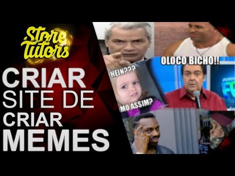 Como criar um site de criar memes ‹ 2018 ›