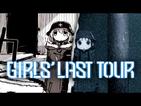 Finish Girls Last Tour, you COWARDS   ( Manga + Anime )