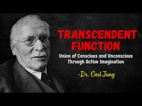 The Transcendent Function by Carl Jung EXAMINED