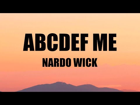 Nardo Wick - Abcdef me (Alright) (Lyrics)