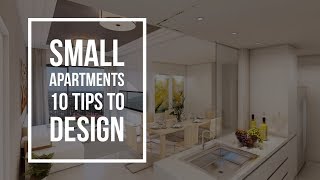 Small Apartments - 10 Tips | Interior Design Ideas