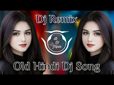 New Dj Remix Songs Nonstop love mix Old Dj Remix Dj Gana Dj Remix Hits All Dj Best Dj Songs JukeboX