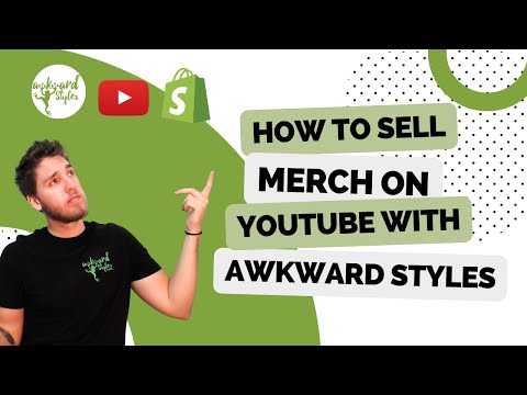 How to Sell Merch on YouTube with Shopify | Awkward Styles Print on Demand [2023]