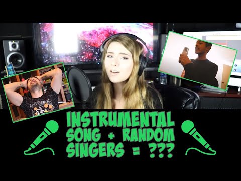 Instrumental Song + Random Singers = ???