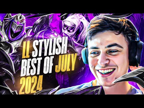 LL STYLISH | BEST OF JULY 2024