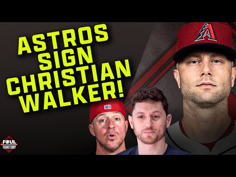 BREAKING: Astros Sign 1B Christian Walker | Foul Territory