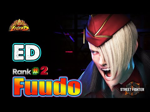 SF6 🔥 Fuudo (ED #2Rank) Spectacular Gameplay & Great Combos !🔥Best Ranked Match🔥Sf6 DLC Replays🔥