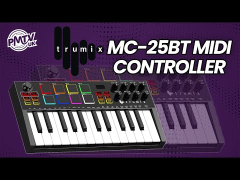 A New, Affordable, Powerful & Versatile MIDI Keyboard! - The Trumix MC-25BT