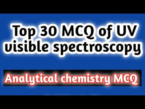 top 30 MCQ of UV visible spectroscopy#analytical chemistry MCQ#rrb pharmacist exam 2024#dsssb#hssc