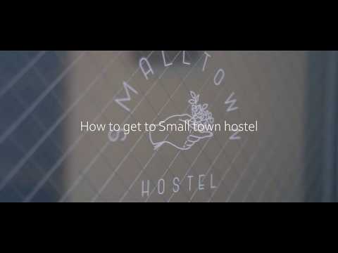 How to get to SMALL TOWN HOSTEL