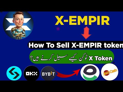 How to Sell X Empire Token ByBit, Bitget,OKX | X Empire Token Sell Kaise Kare | X Empire Token Sell