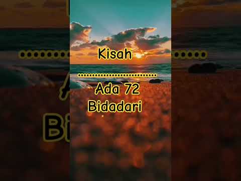 72 Bidadari #kisah #bidadarisurga #shortsvideo #shortsfeed #shorts #motivation #youtubeshorts