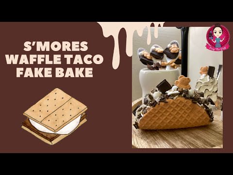 Let’s Fake Bake a S’mores Waffle Taco! #fakebake #smores #peepthisyall