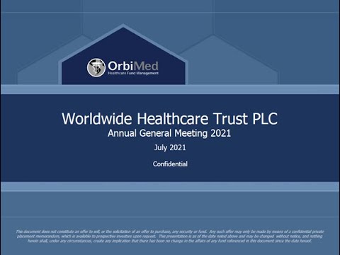 Worldwide Healthcare Trust - AGM & Investor Presentation - 8th July 2021