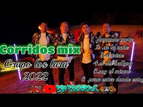 🍀grupo❌LOS LARA❌mix corridos 2022/puros corridasos🔊