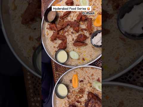 Hyderabad Food Series✨Ft.Mandi🤤#youtubeshorts #youtube #shorts #video #hyderabad #mandi #food #yt