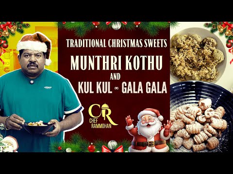 Traditional  Christmas Sweets Munthri Kothu & Kul Kul or Gala Gala