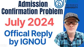 Ignou Admission Confirmation Status Official Update July 2024 Session| ignou | Admission July 2024