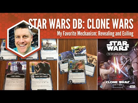 Star Wars Deckbuilding Clone Wars: My Favorite Mechanism