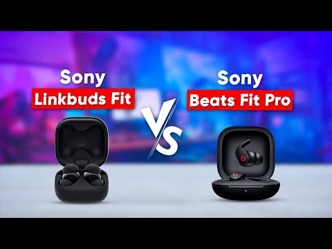 Sony Linkbuds Fit vs Beats Fit Pro - Which One Fits You Right?