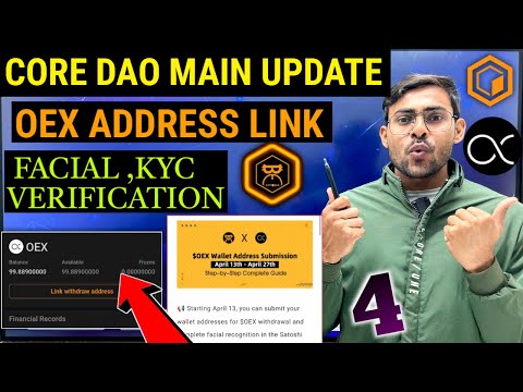 Core Dao New Upadte Oex Address Link || Oex Mining Withdrawal Update || Oex Kyc, Quiz || Satoshi Oex