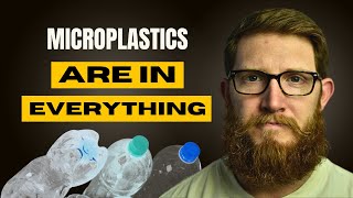 Plastic Is In Everything | How To Avoid Microplastics And Nanoplastics