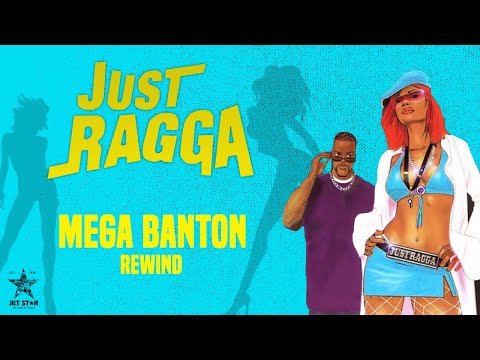 Mega Banton - Rewind (Official Audio) | Jet Star Music