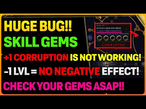 NEW POE 2 BUG: Skill Gems +1 / -1 From Corruption NOT WORKING?!!