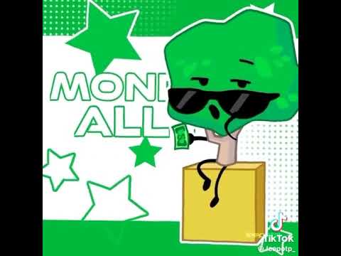 Money Money Green Green *Credit to Leepotp_ on TikTok* #objectshows #bfditree #tpot #tree #osc