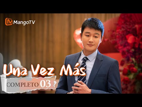 【Episodios 03】Maravillosa vida cotidiana de una gran familia china | Una Vez Más | MangoTV Spanish