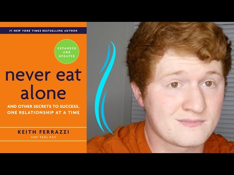 Never Eat Alone by Keith Ferrazzi | Book Review