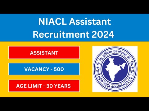 NIACL Assistant Notification 2024 | Latest Government Jobs 2024