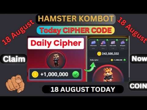 18 August Daily Combo & Daily Cipher  | Hamster Kombat Daily CipherGame 18 August | Claim coin