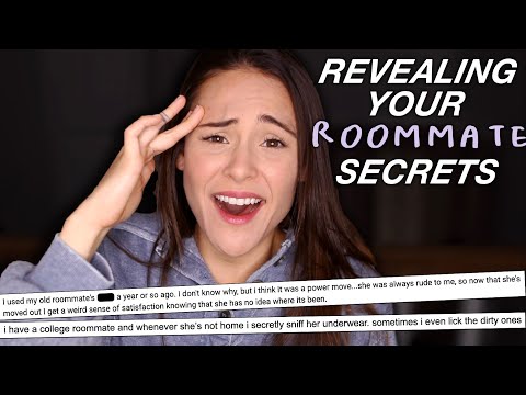 REVEALING YOUR ROOMMATE SECRETS