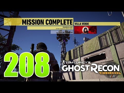 Ghost Recon Wildlands Ep 208 - "Framing El Wey" mission in Villa Verde