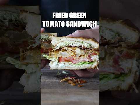 The Best Fried Green Tomato Sandwich #shorts