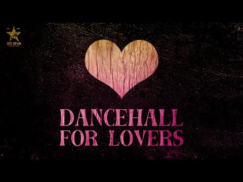 Best Dancehall Love Songs Mix 2024 | Dancehall for Lovers (Jet Star Music)