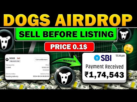 DOGS Airdrop Sell Before Listing 💰 | DOGS Airdrop 🪂