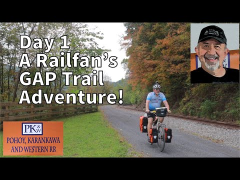 Railfan GAP Trail Adventure Day 1