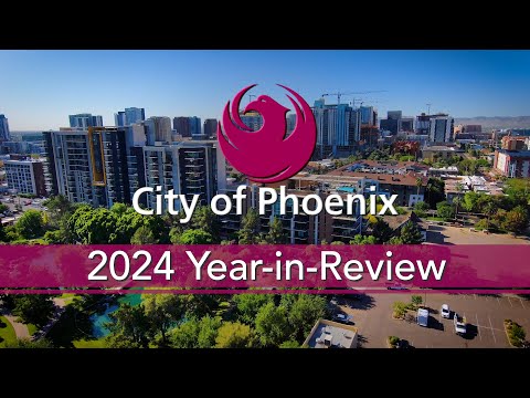 City of Phoenix 2024 Year-in-Review