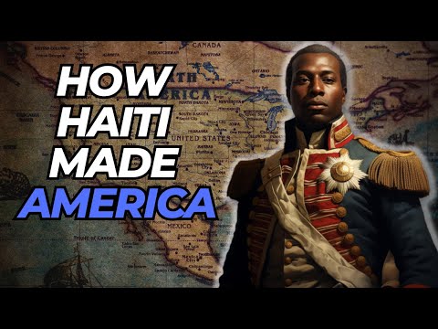 How The Haitian Revolution Made America