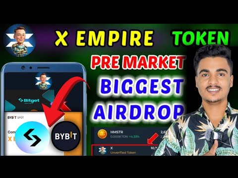 X Empire PreMarket ✅ $X token Distribution Start 🤯 | X empire Listing on Betget & Bybit