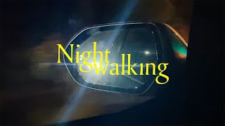 PEARL CENTER - Nightwalking（Official Music Video）